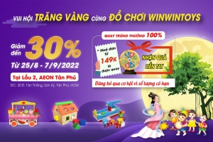 Vui Hội Trăng Vàng - Giảm đến 30% đồ chơi Winwintoys tại Aeon Tân Phú